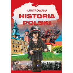 ILUSTROWANA HISTORIA POLSKI